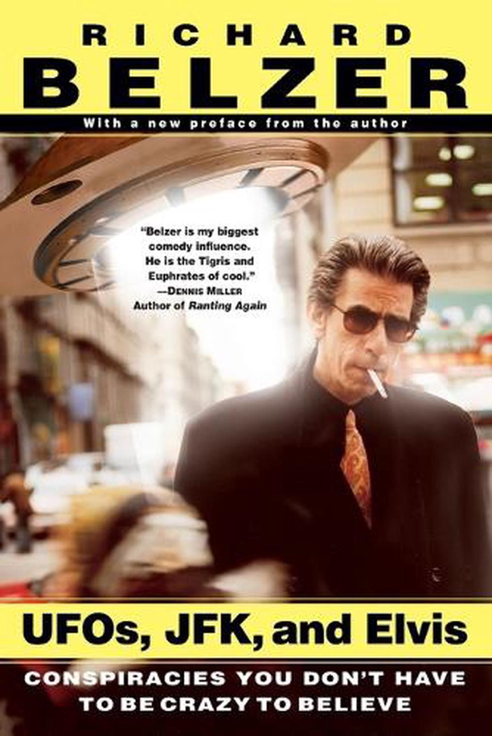 Ufos, Jfk And Elvis - Paperback by Richard Belzer - ISBN: 9780345429186