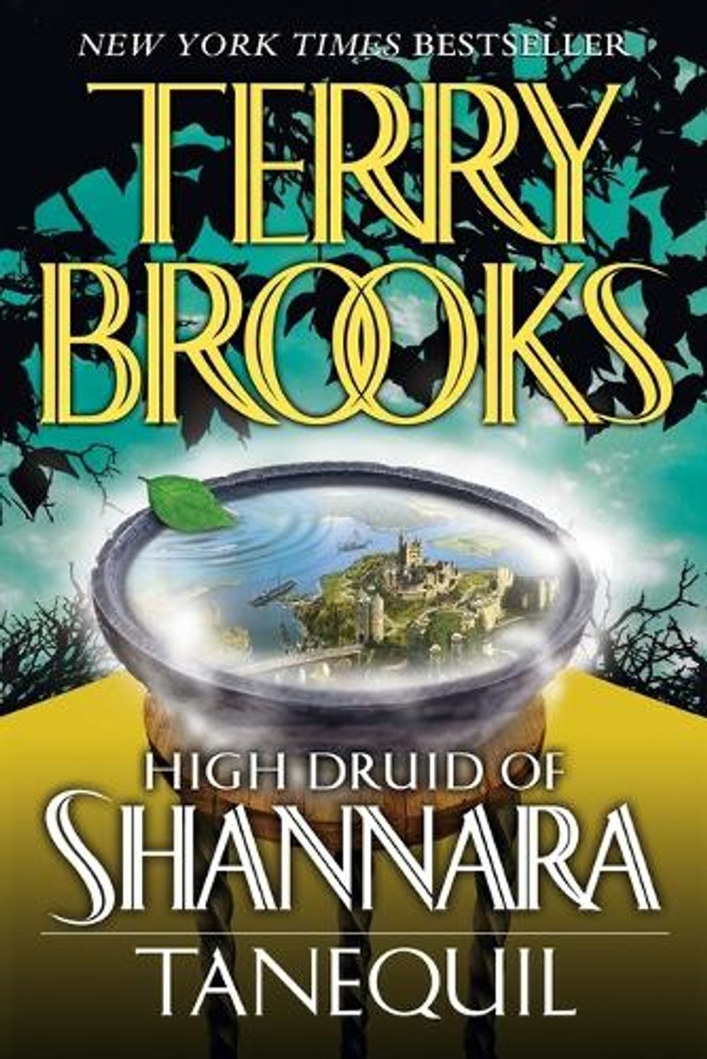 High Druid of Shannara: Tanequil by Terry Brooks - ISBN: 9780345435774