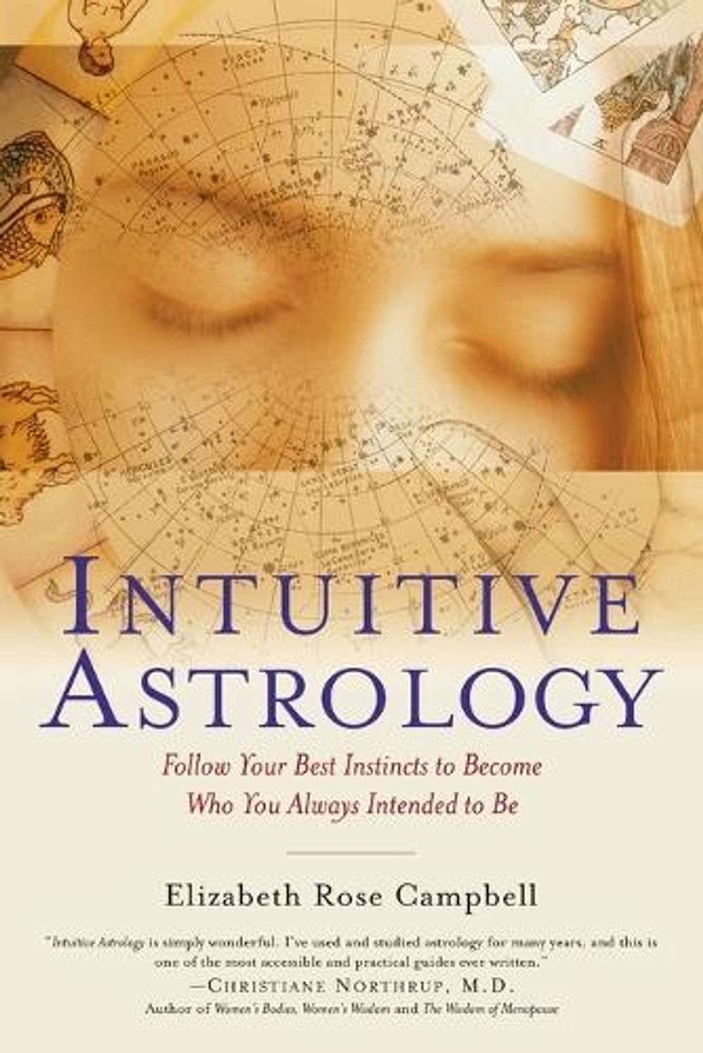 Intuitive Astrology by Elizabeth Rose Campbell - ISBN: 9780345437105
