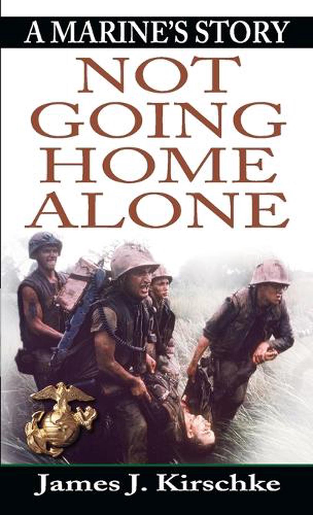 Not Going Home Alone by James K. Kirschke - ISBN: 9780345440938