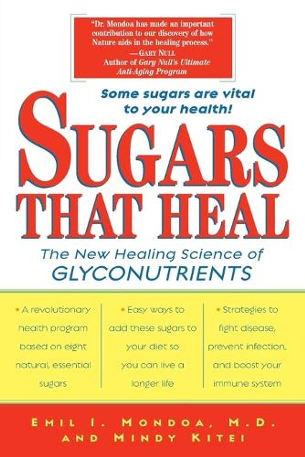 Sugars That Heal by Emil I. Mondoa - ISBN: 9780345441072