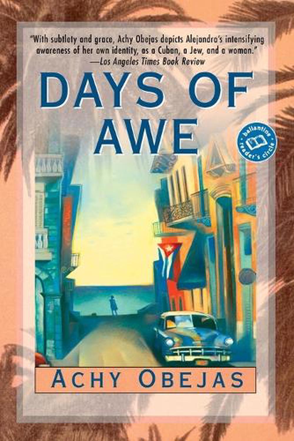 Days of Awe by Achy Obejas - ISBN: 9780345441546