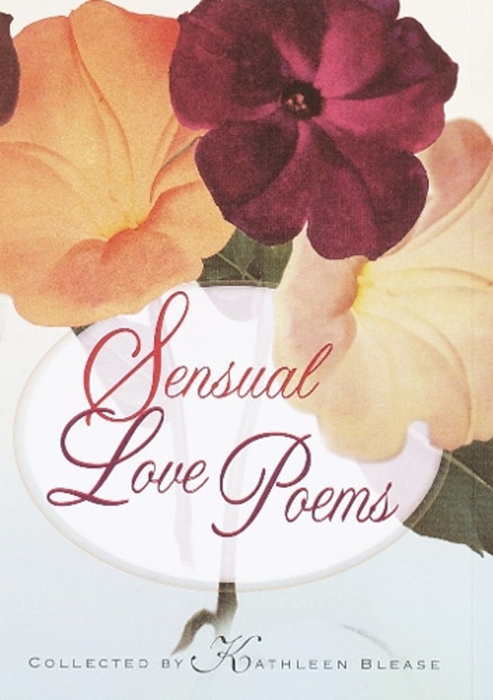 Sensual Love Poems by Kathleen Blease - ISBN: 9780345447876