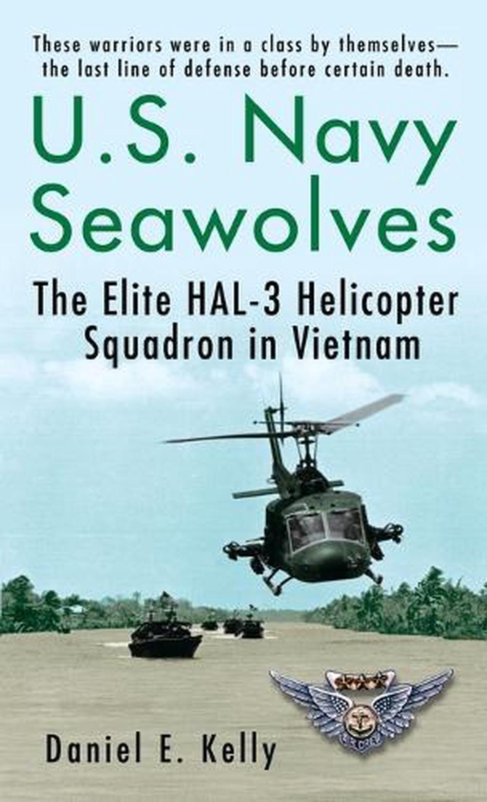 U.S.Navy Seawolves by Daniel E. Kelly - ISBN: 9780345455109