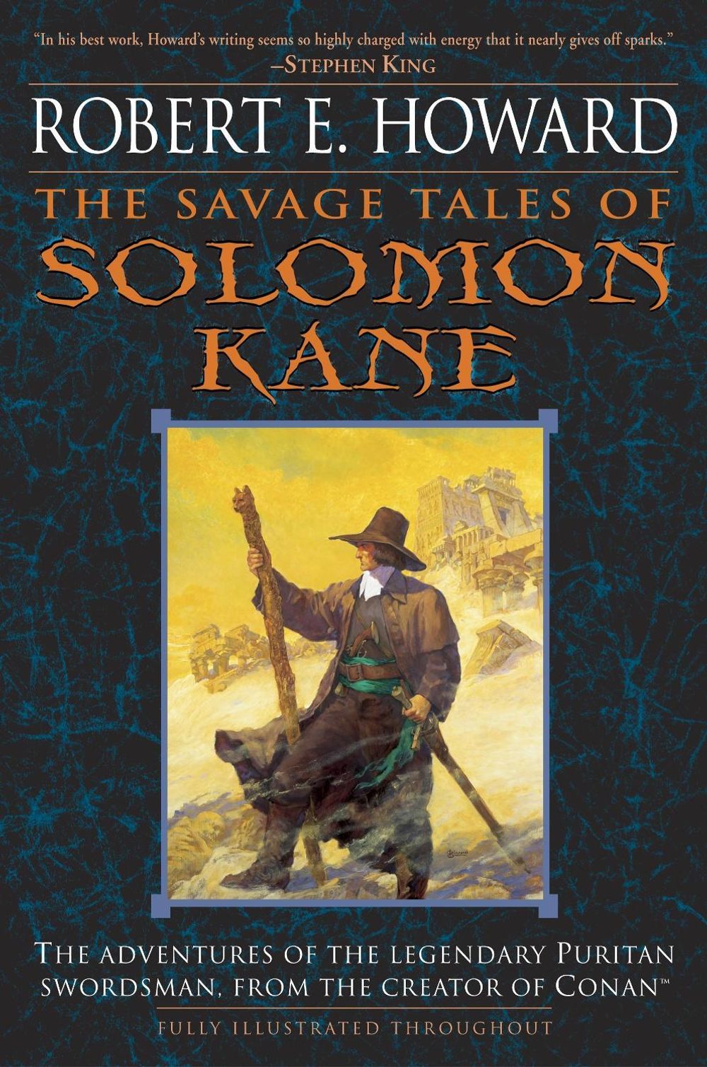 The Savage Tales of Solomon Kane by Robert E. Howard - ISBN: 9780345461506