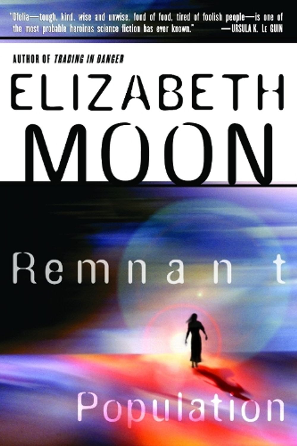 Remnant Population by Elizabeth Moon - ISBN: 9780345462190
