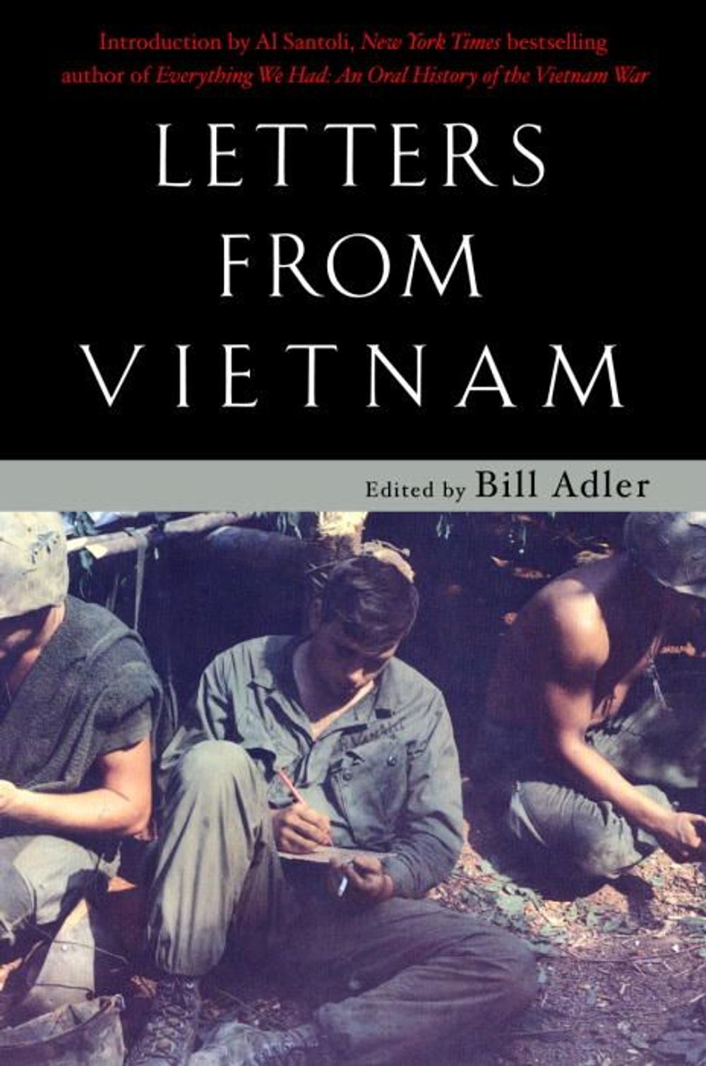 Letters From Vietnam by Bill Adler - ISBN: 9780345463906