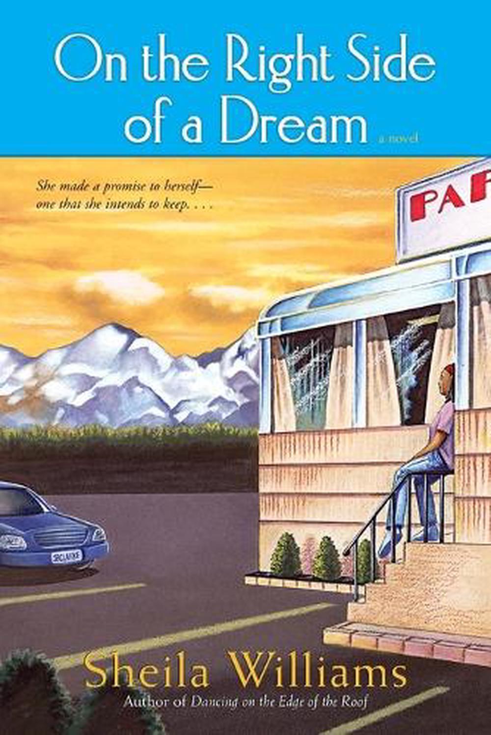 On the Right Side of a Dream by Sheila Williams - ISBN: 9780345464750