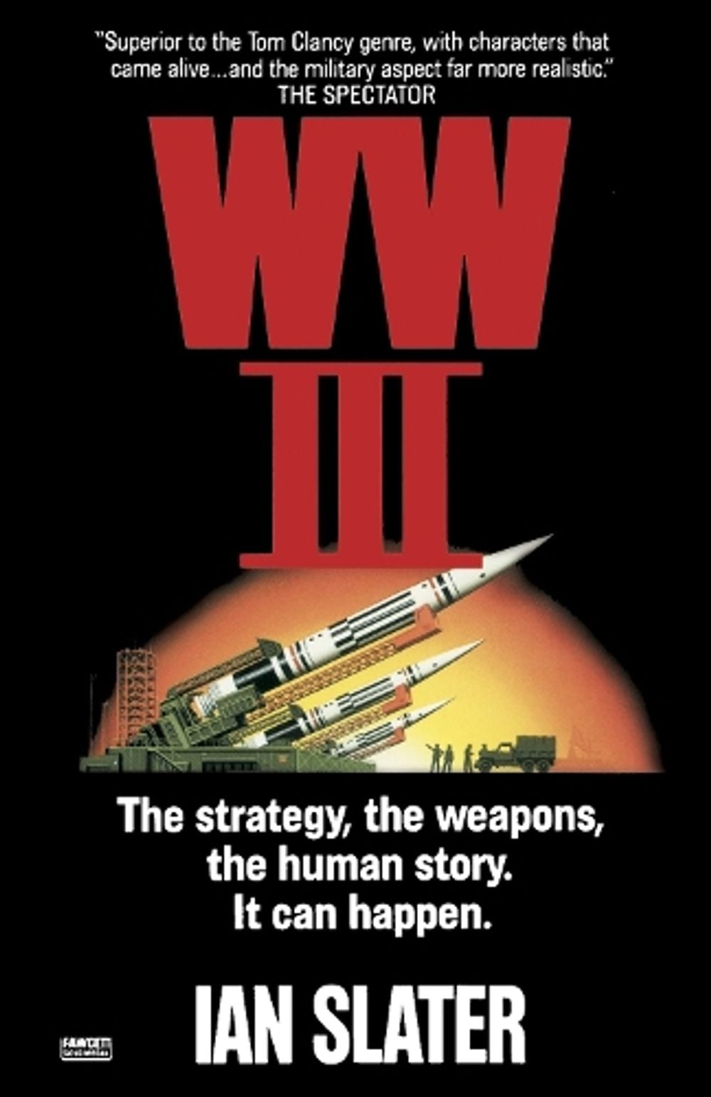 WWIII by Ian Slater - ISBN: 9780345470416