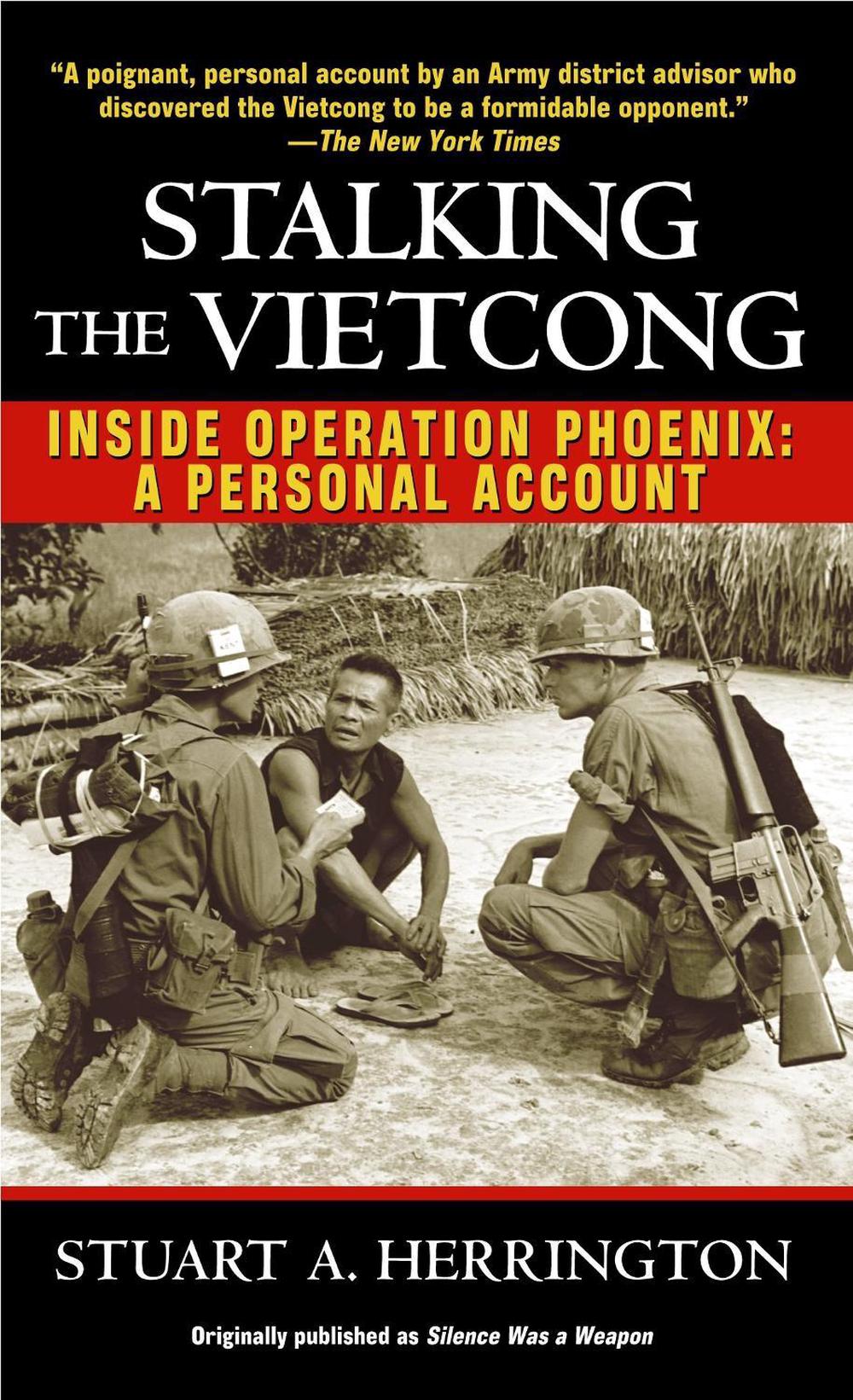 Stalking the Vietcong by Stuart Herrington - ISBN: 9780345472519