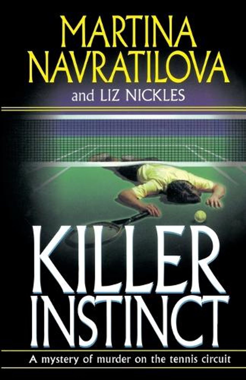 Killer Instinct by Martina Navratilova - ISBN: 9780345472687