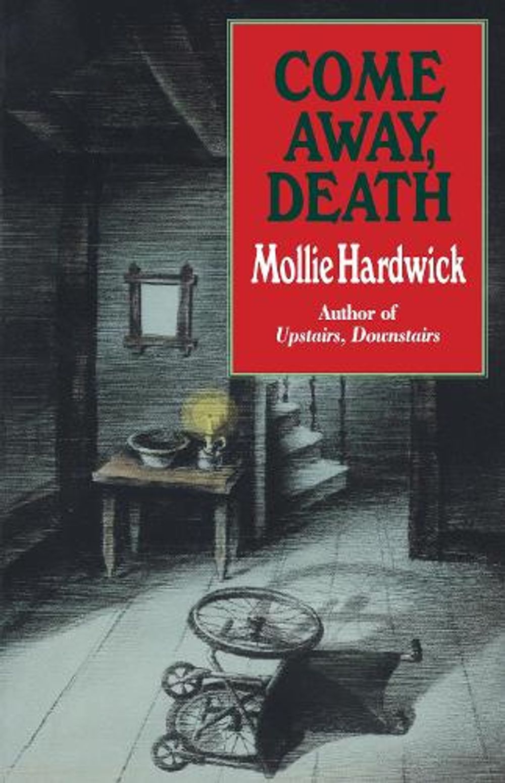 Come Away, Death by Mollie Hardwick - ISBN: 9780345472724