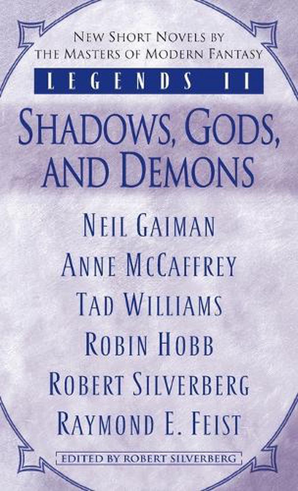 Legends II: Shadows, Gods, and Demons by Robert Silverberg - ISBN: 9780345475770