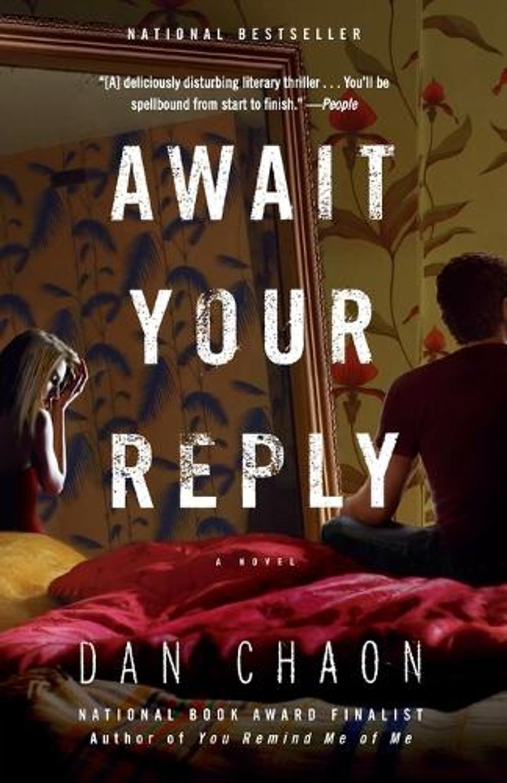 Await Your Reply by Dan Chaon - ISBN: 9780345476036