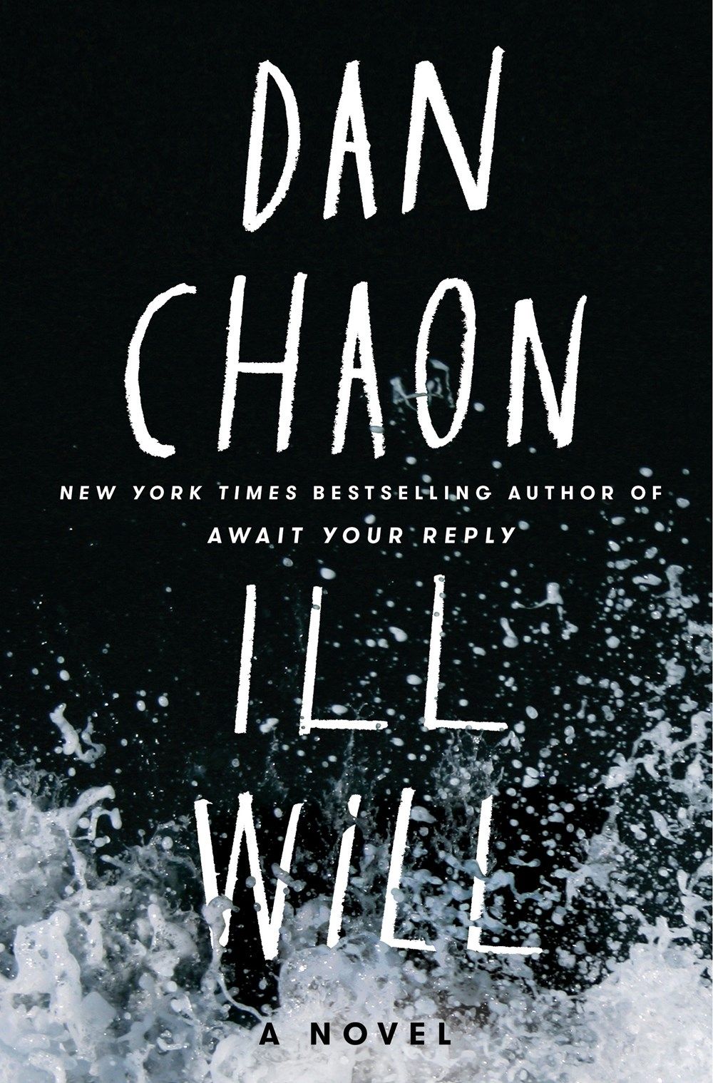 Ill Will by Dan Chaon - ISBN: 9780345476050