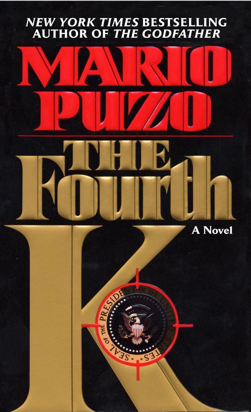 The Fourth K by Mario Puzo - ISBN: 9780345476739