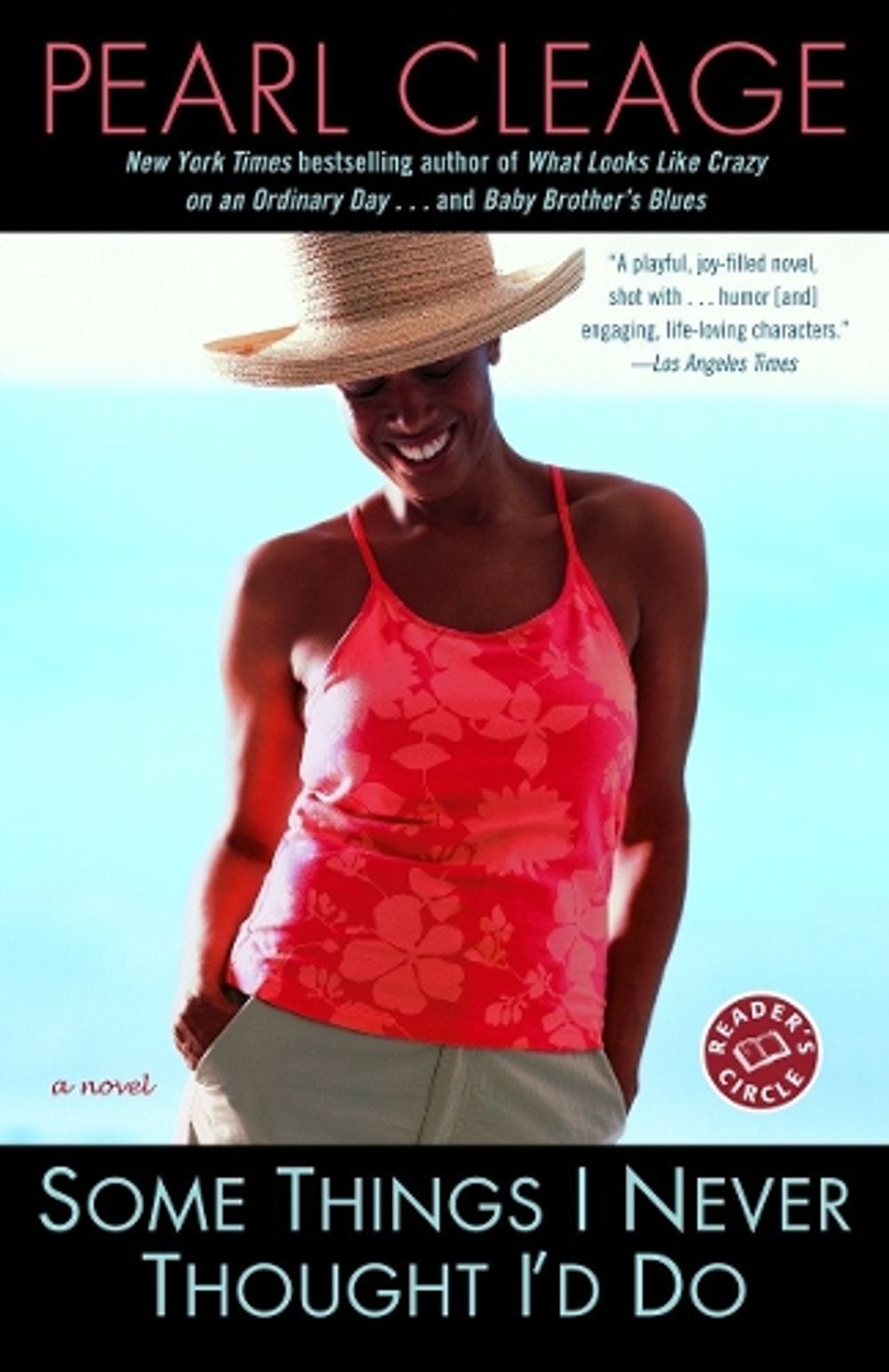 Some Things I Never Thought I'd Do by Pearl Cleage - ISBN: 9780345478269