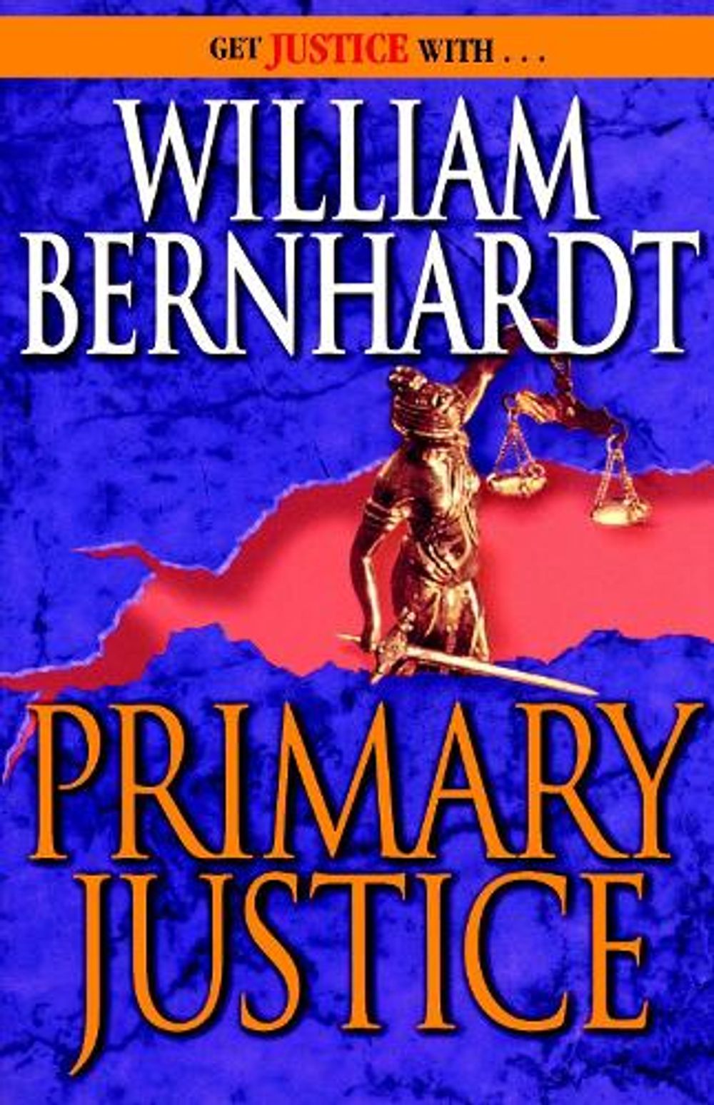 Primary Justice by William Bernhardt - ISBN: 9780345479976