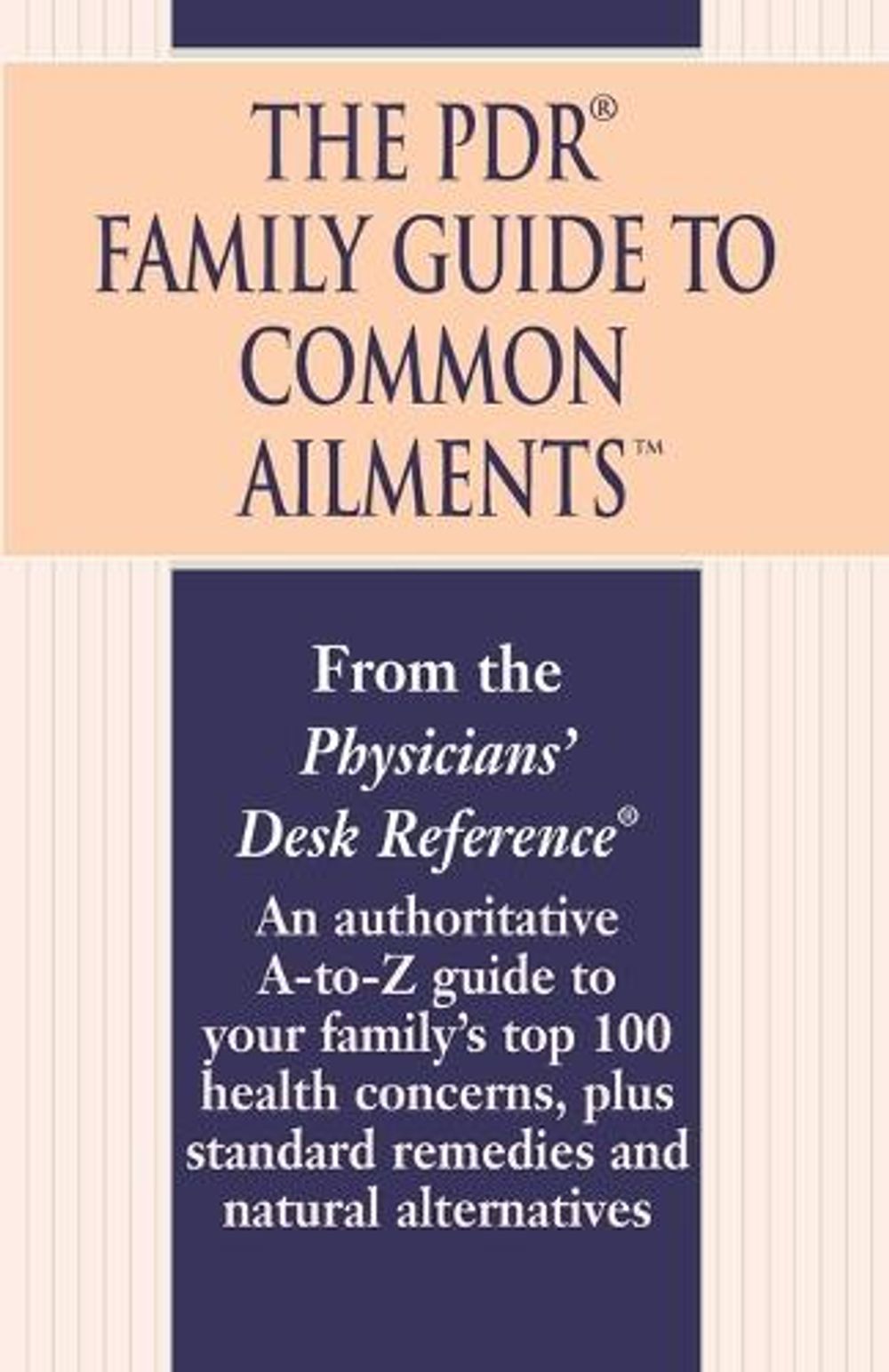 The PDR Family Guide to Common Ailments by Physicians' Desk Reference - ISBN: 9780345482303