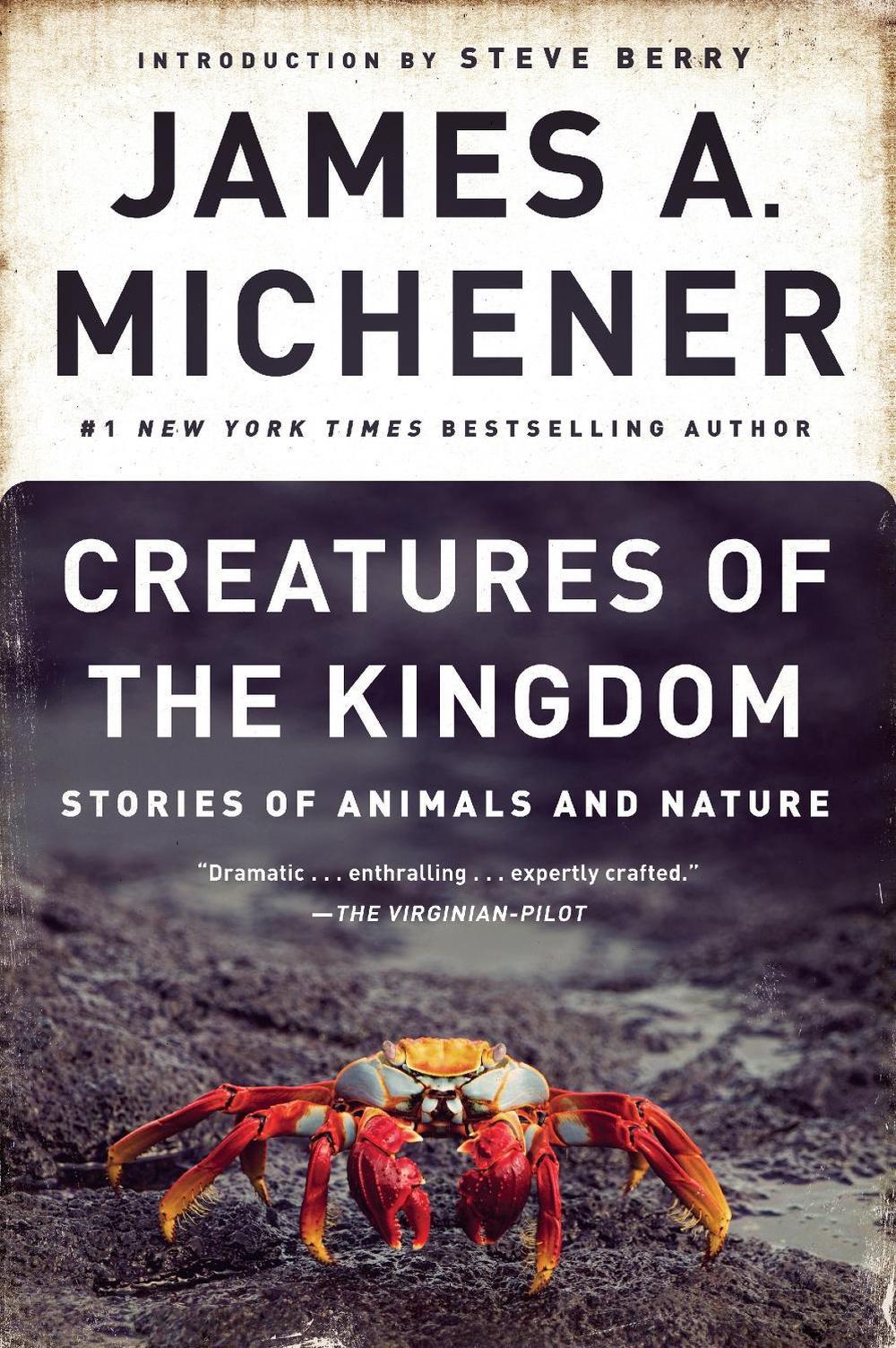 Creatures of the Kingdom by James A. Michener - ISBN: 9780345483034