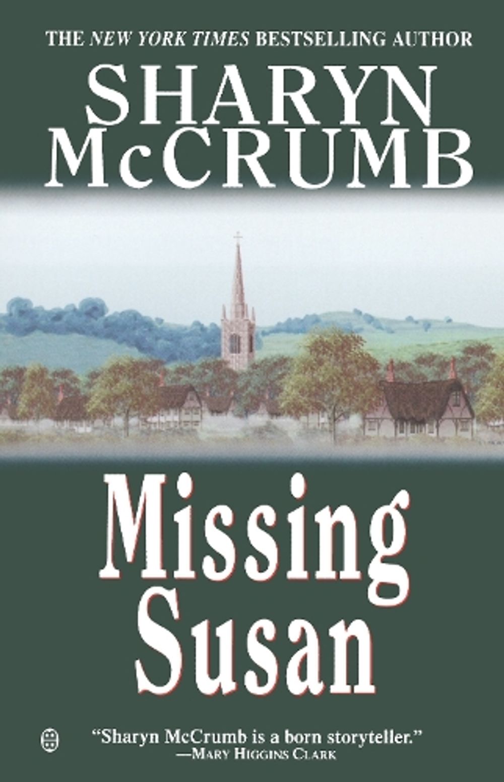 Missing Susan by Sharyn McCrumb - ISBN: 9780345483591