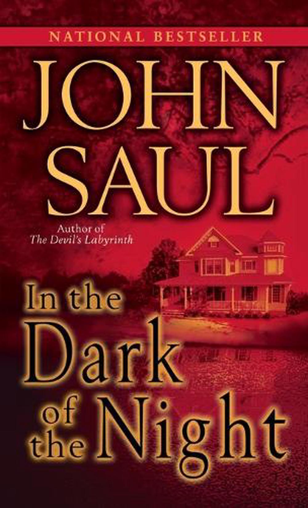 In the Dark of the Night by John Saul - ISBN: 9780345487025