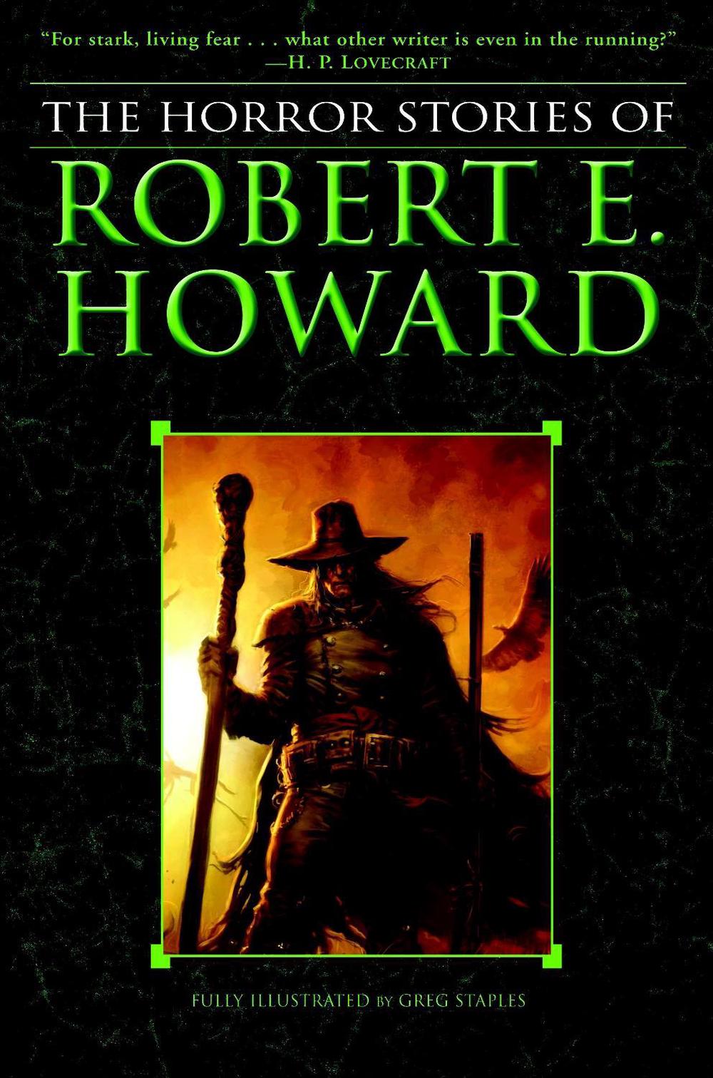 The Horror Stories of Robert E. Howard by Robert E. Howard - ISBN: 9780345490209