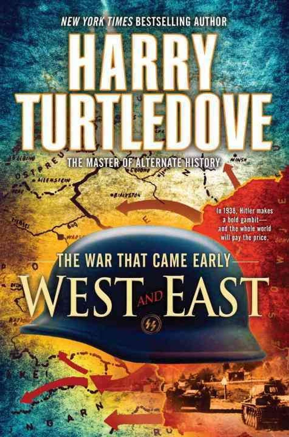 West and East (The War That Came Early, Book Two) by Harry Turtledove - ISBN: 9780345491855