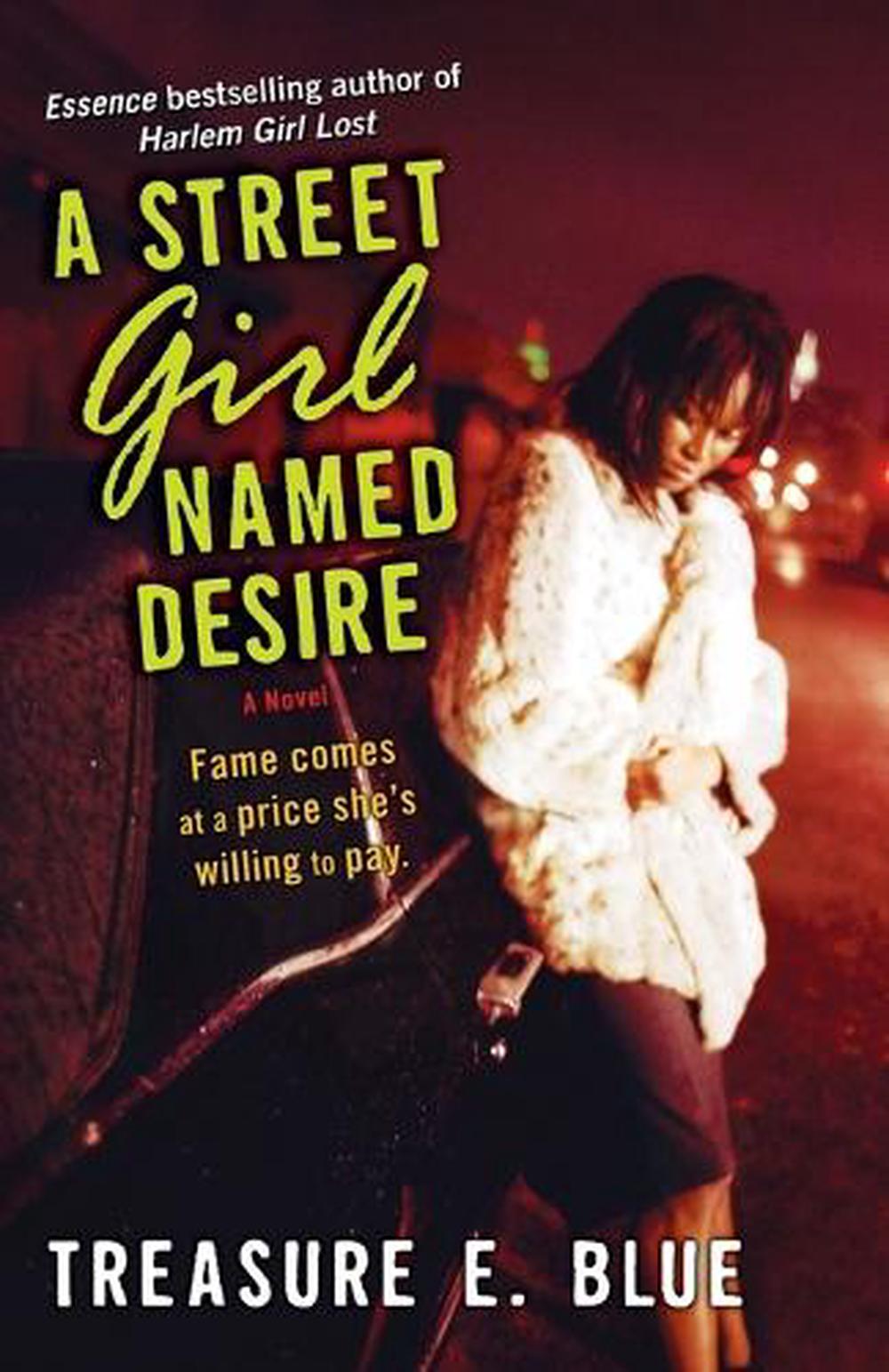 A Street Girl Named Desire by Treasure E. Blue - ISBN: 9780345493286
