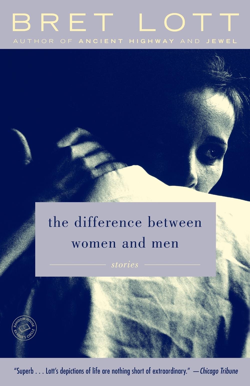 The Difference Between Women and Men by Bret Lott - ISBN: 9780345494702
