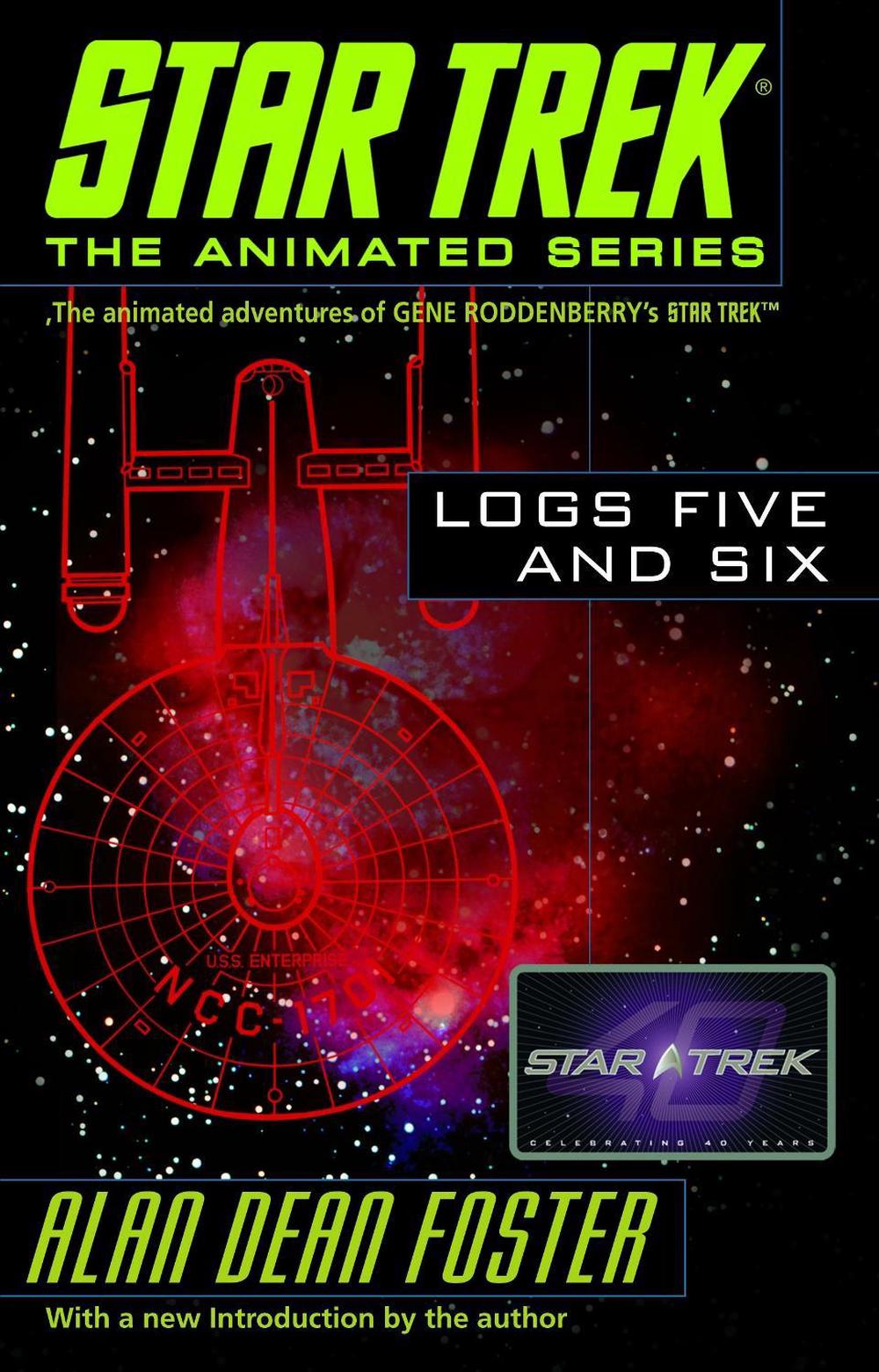 Star Trek Logs Five and Six by Alan Dean Foster - ISBN: 9780345495839