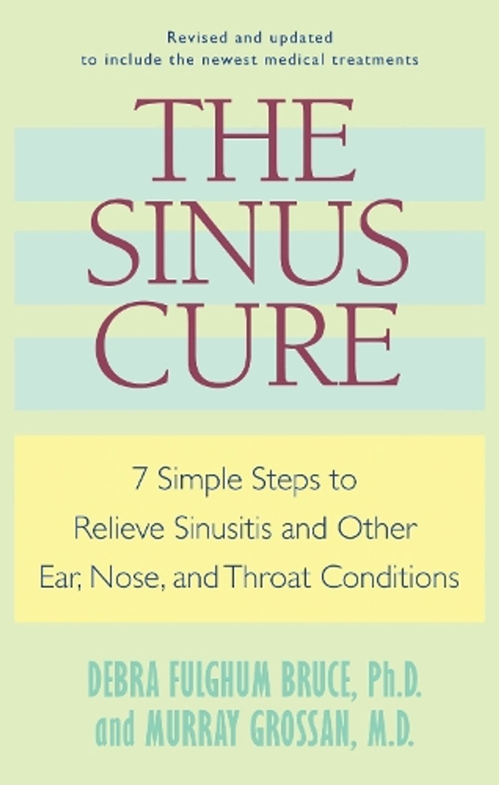 The Sinus Cure by Debra Fulghum Bruce - ISBN: 9780345496027