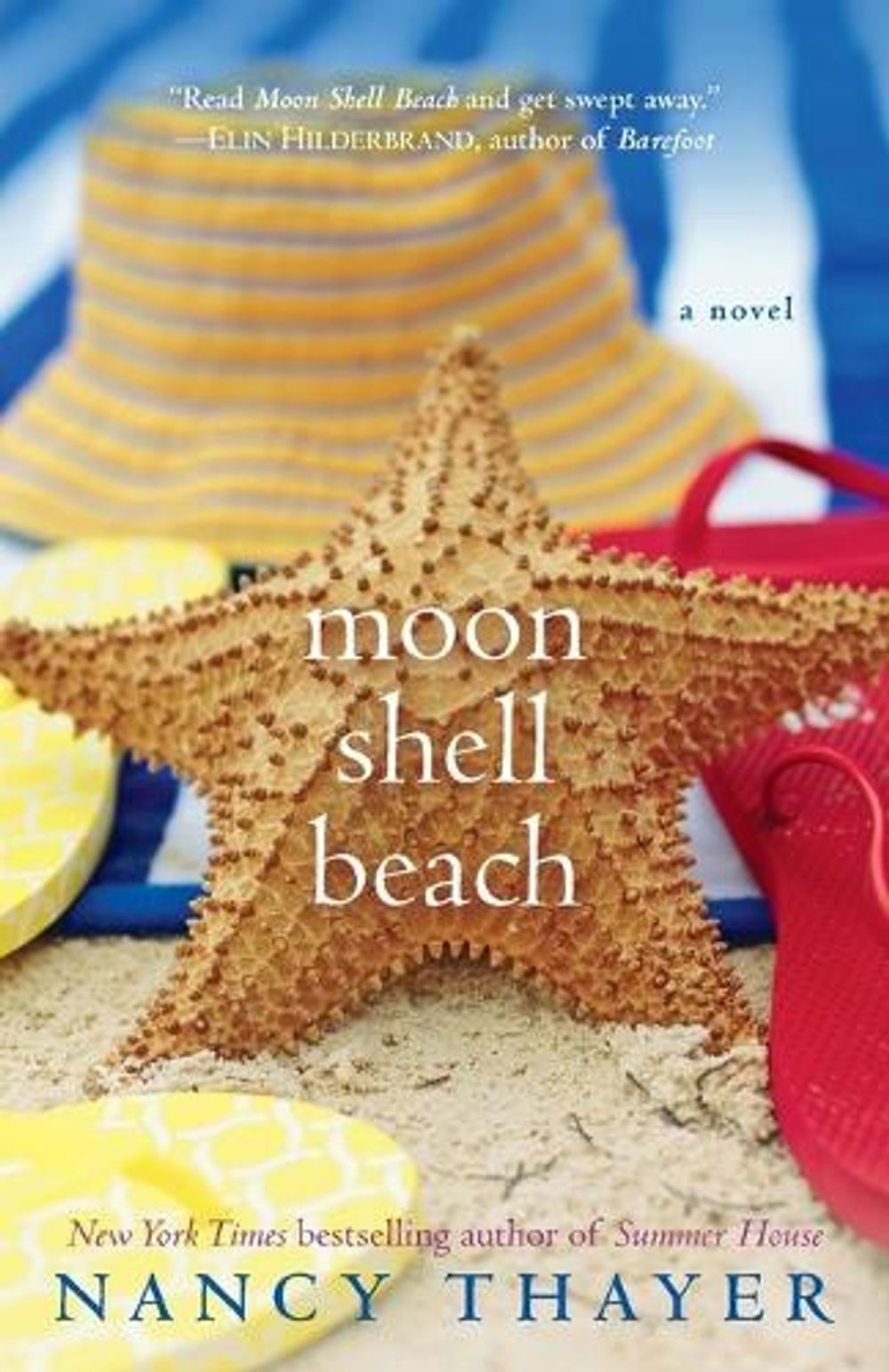 Moon Shell Beach by Nancy Thayer - ISBN: 9780345498199