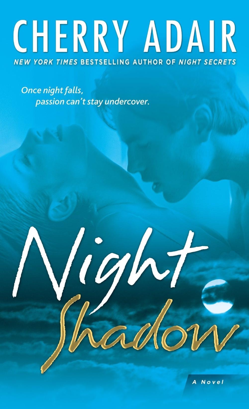 Night Shadow by Cherry Adair - ISBN: 9780345499929