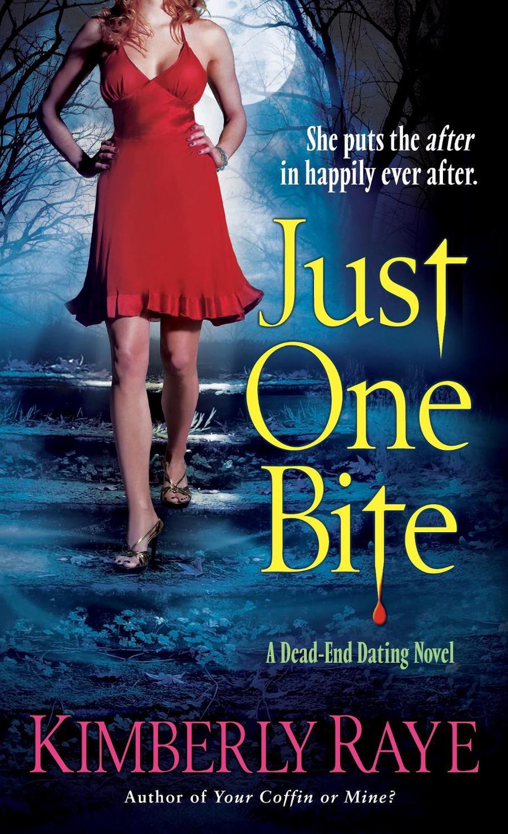 Just One Bite by Kimberly Raye - ISBN: 9780345503657