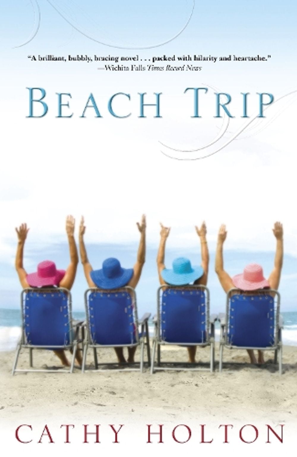 Beach Trip by Cathy Holton - ISBN: 9780345506009