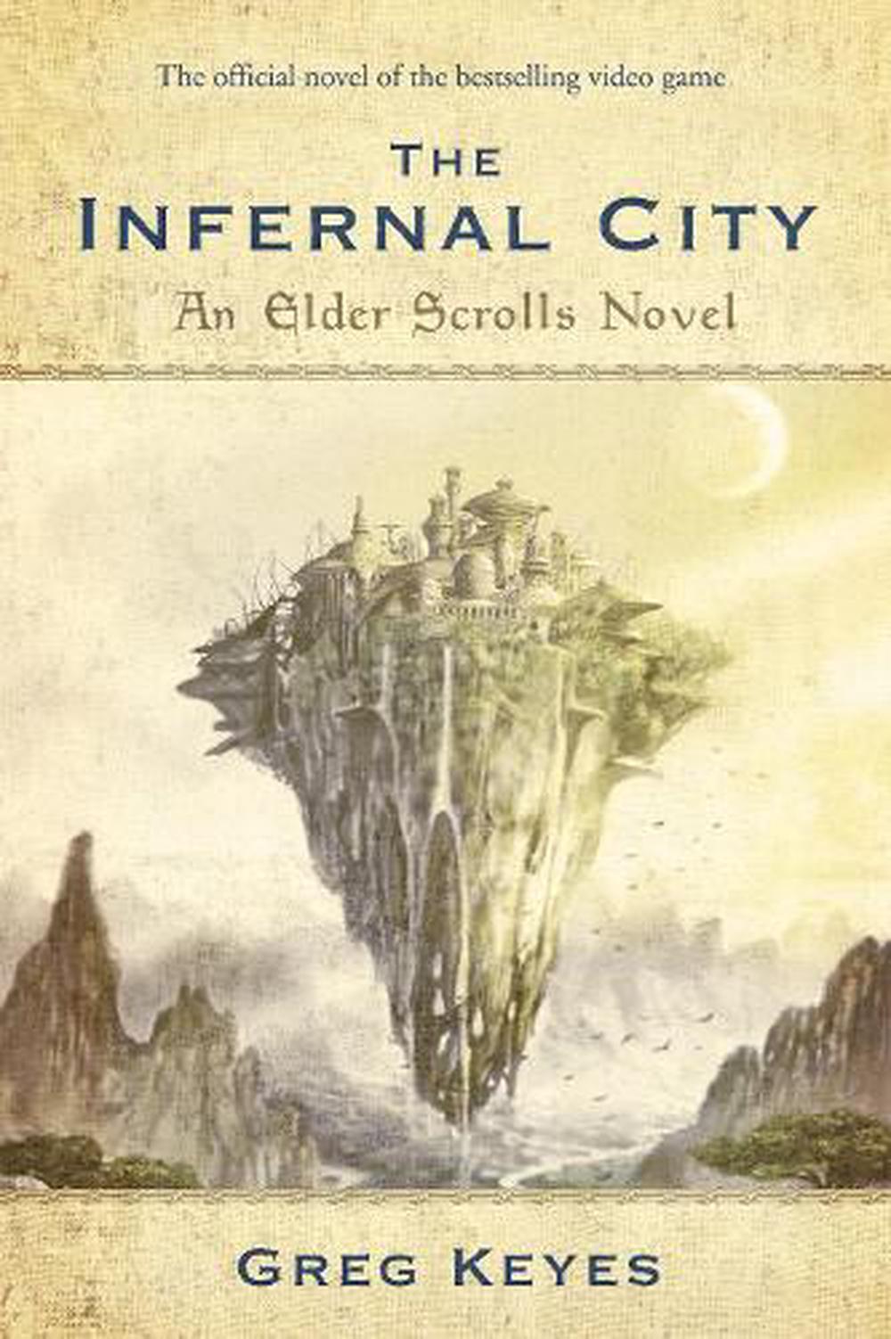 The Infernal City: An Elder Scrolls Novel, 9780345508010