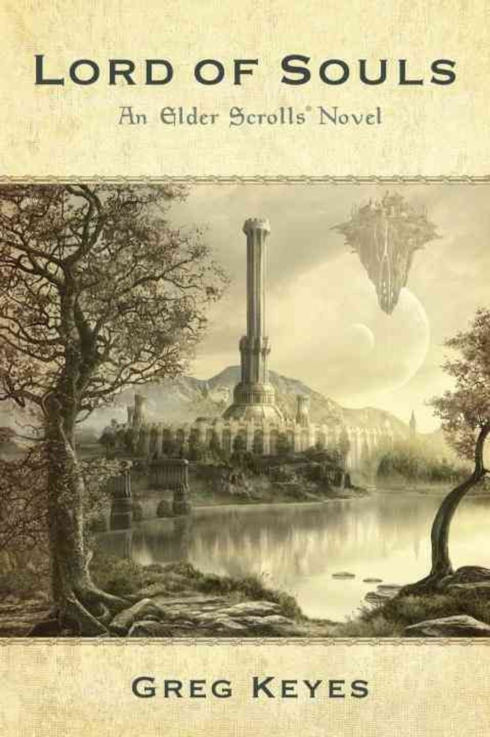 Lord of Souls: An Elder Scrolls Novel by Greg Keyes - ISBN: 9780345508027