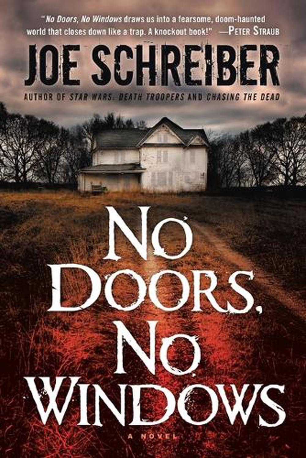 No Doors, No Windows by Joe Schreiber - ISBN: 9780345510136