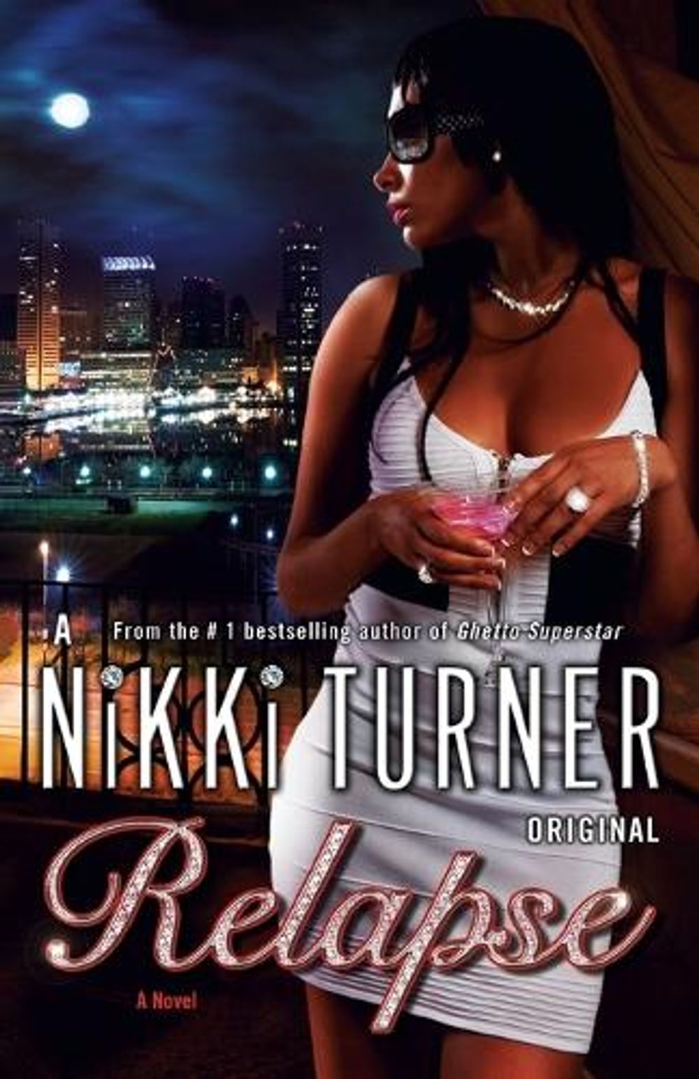 Relapse by Nikki Turner - ISBN: 9780345511058