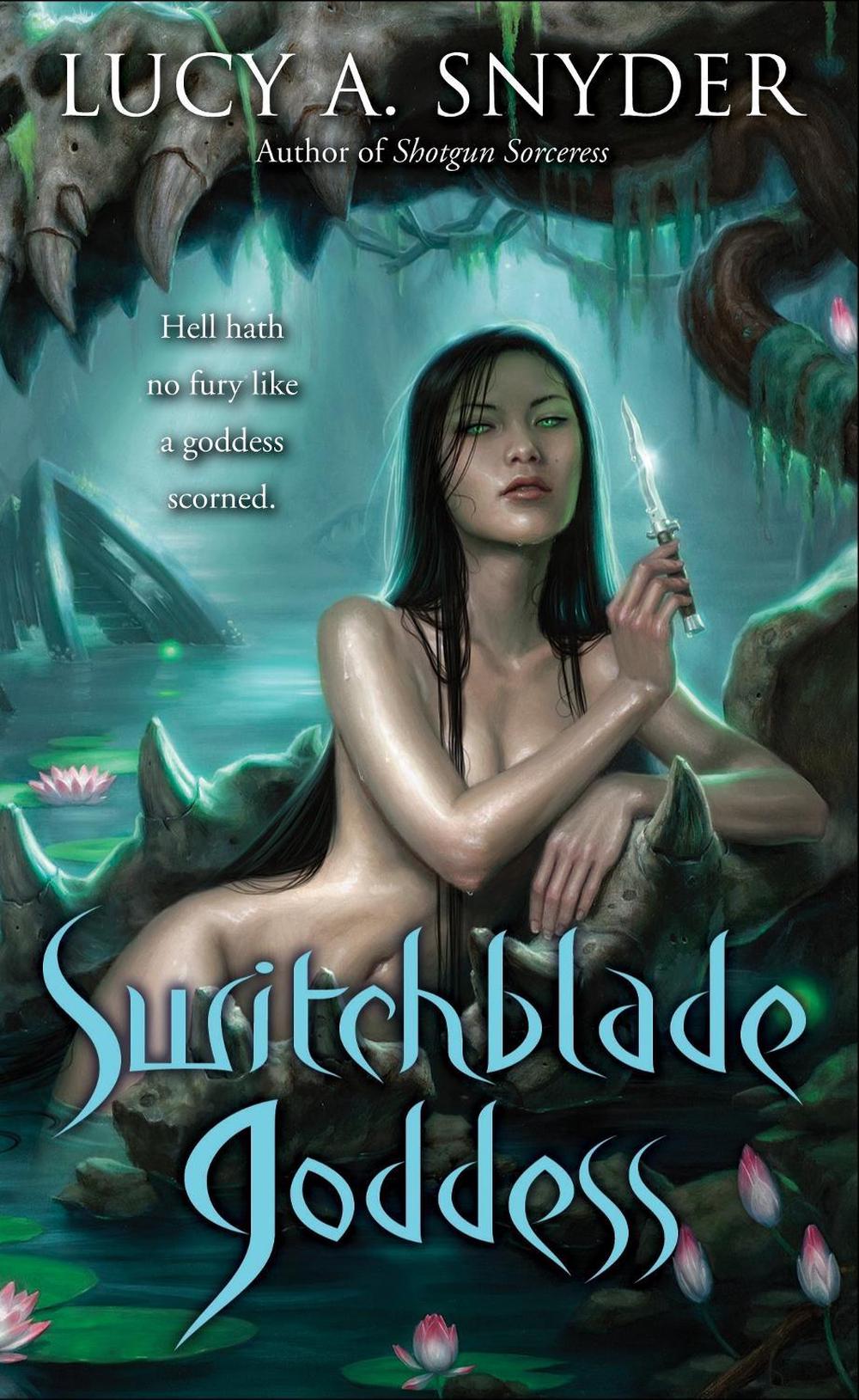 Switchblade Goddess by Lucy A. Snyder - ISBN: 9780345512116