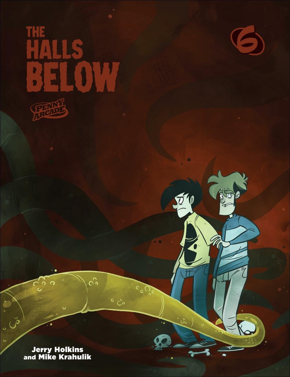 Penny Arcade 6: The Halls Below by Mike Krahulik - ISBN: 9780345512277