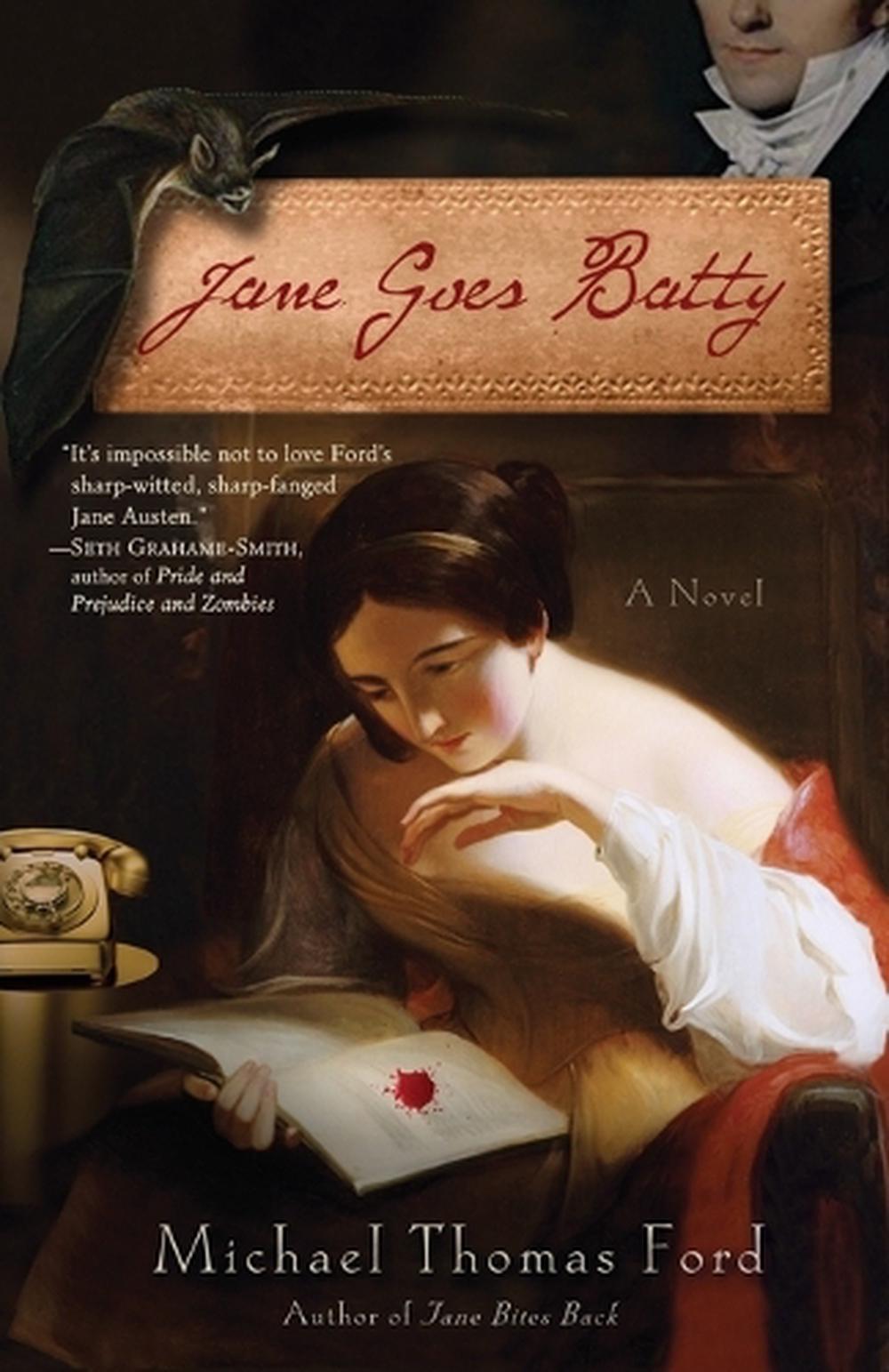 Jane Goes Batty by Michael Thomas Ford - ISBN: 9780345513663