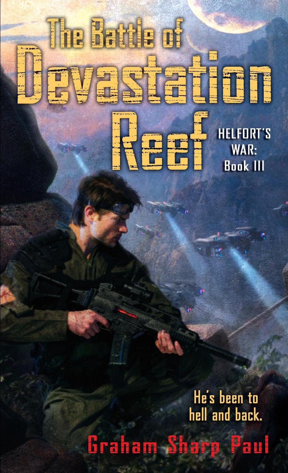 Helfort's War Book 3: The Battle of Devastation Reef by Graham Sharp Paul - ISBN: 9780345513700
