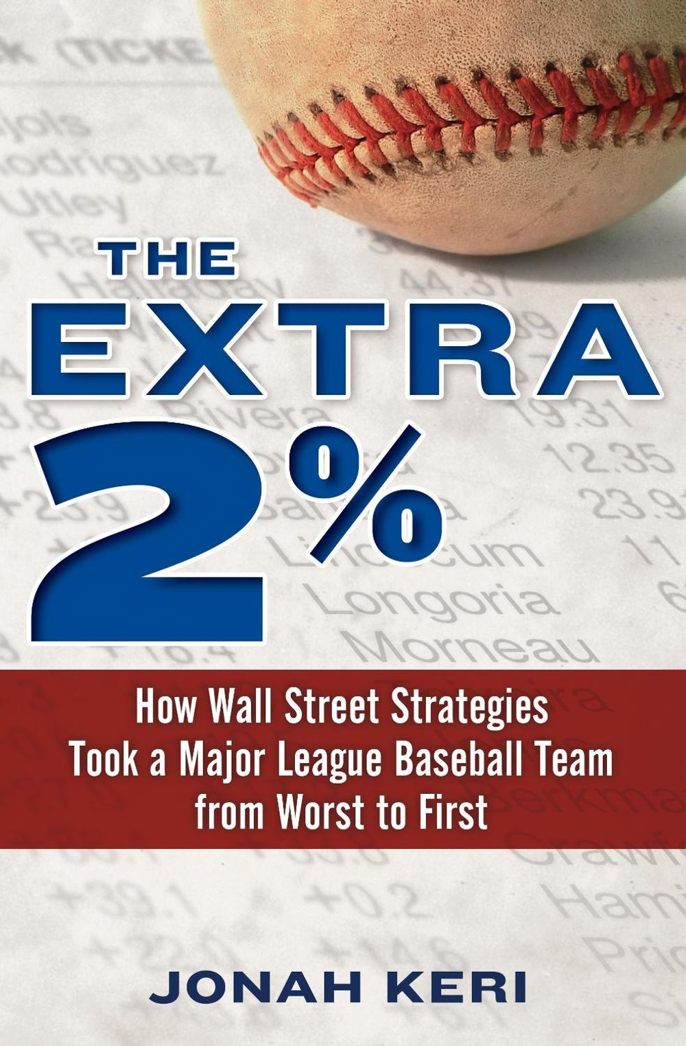 The Extra 2% by Jonah Keri - ISBN: 9780345517654
