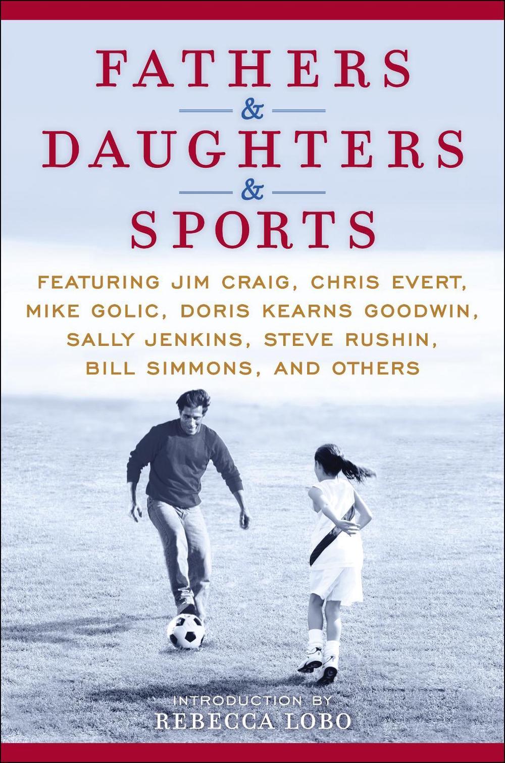 Fathers & Daughters & Sports by ESPN - ISBN: 9780345520838