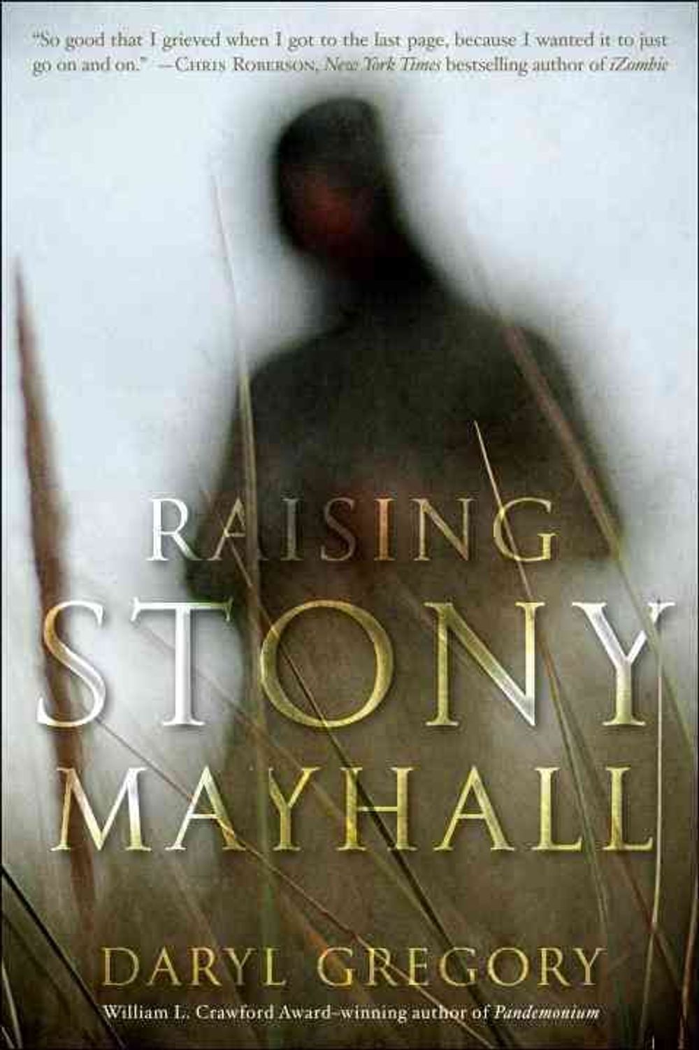 Raising Stony Mayhall by Daryl Gregory - ISBN: 9780345522375