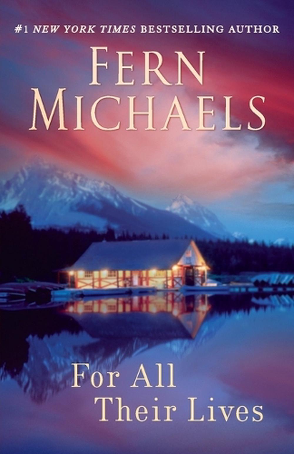 For All Their Lives by Fern Michaels - ISBN: 9780345523846