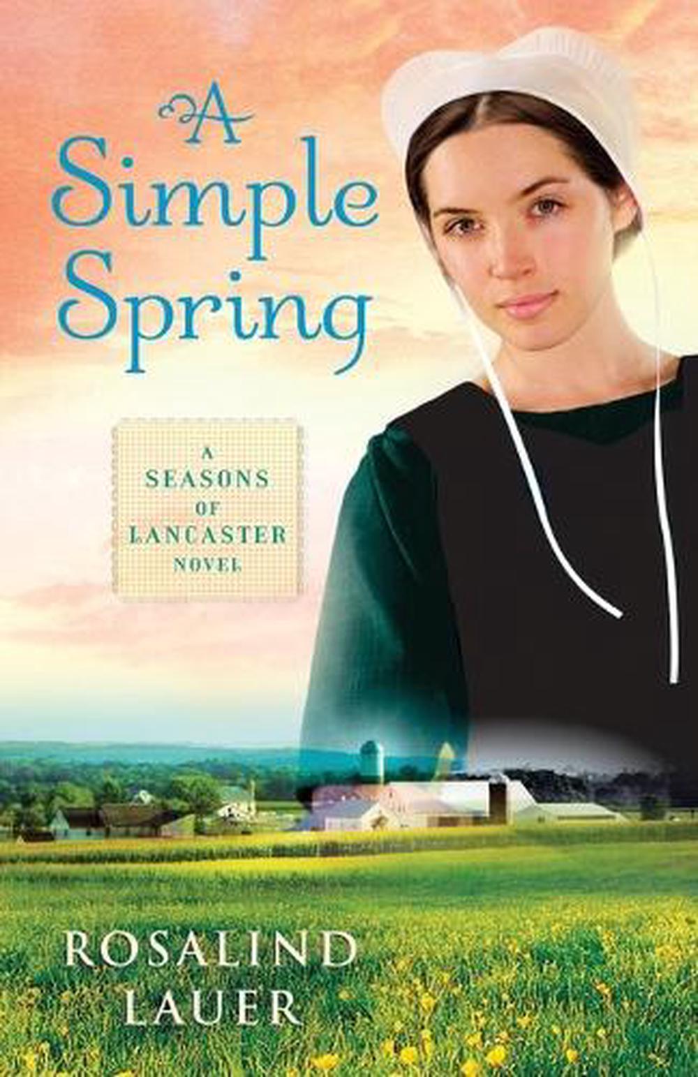 A Simple Spring by Rosalind Lauer - ISBN: 9780345526731