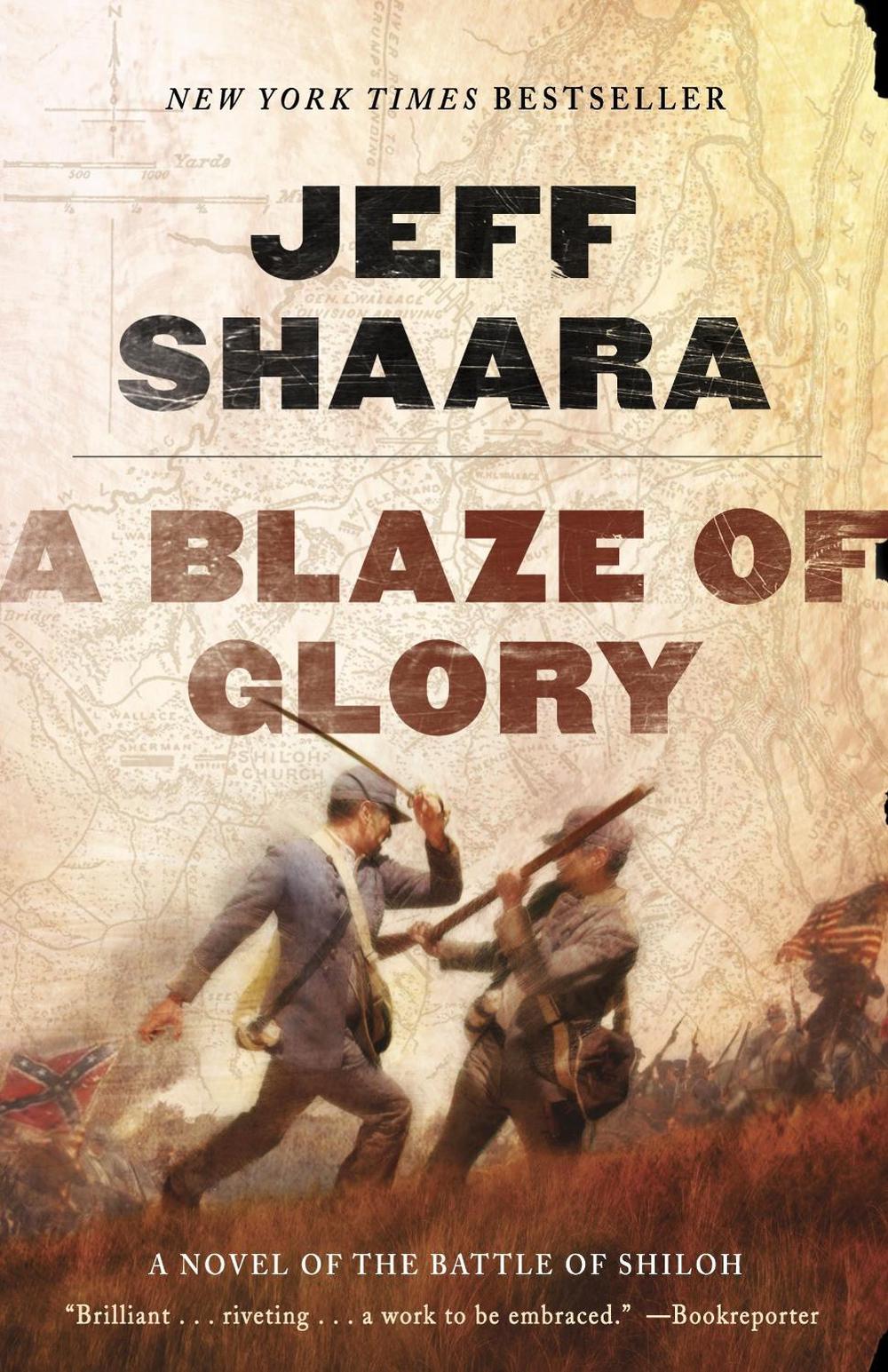 A Blaze of Glory by Jeff Shaara - ISBN: 9780345527363